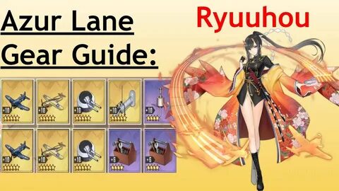 Azur Lane Gear Guide: Ryuuhou