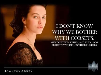 Downton Abbey Memes : Afternoons of Reverie: Downton Abbey M