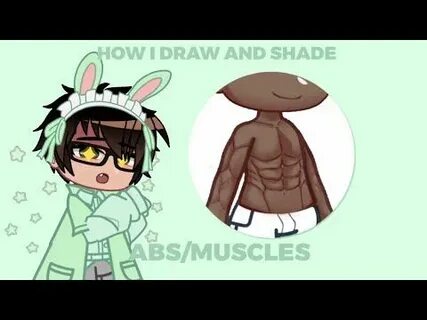 how to draw & shade muscles gacha club/ gacha life * useless