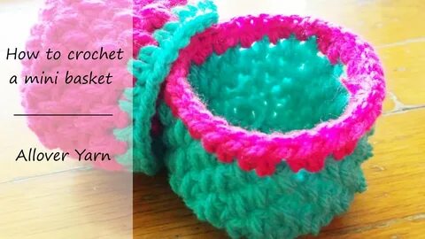 How to crochet a Mini Basket Easy tutorial - YouTube