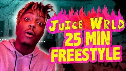 Juice WRLD: 25 minute freestyle - YouTube