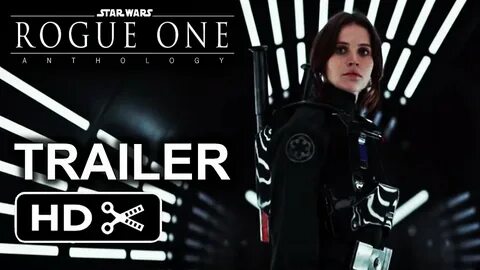 Rogue One: A Star Wars Story Official Teaser Trailer