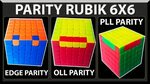 Rumus Parity Rubik 6x6 Edge OLL PLL Parity - YouTube