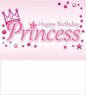 Happy birthday princess images, Happy birthday card messages