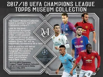 2017-18 Topps Museum Collection UEFA Champions League Soccer