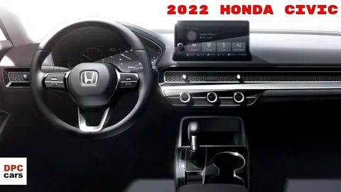 New 2022 Honda Civic Interior Cabin - YouTube