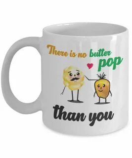 Dad Mug Pop Mug Popcorn Pun Mug Funny Dad Joke Coffee Tea Et