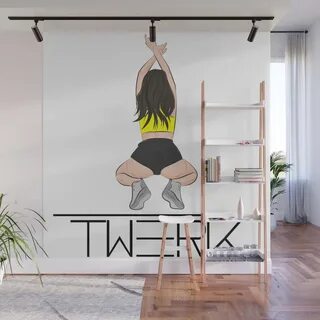 Twerk wall