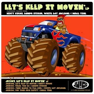 Let s Keep It Movin EP by Dirty Kicks/Bumpr Stickr/White Boy