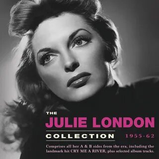 The Julie London Collection 1955-62 - Follow Lyrics