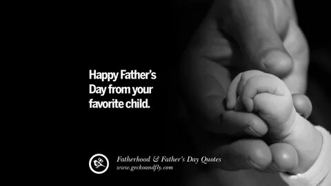 50 Inspiring And Funny Father's Day Quotes On Fatherhood