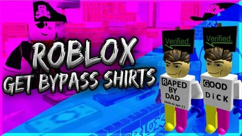 NEW! ROBLOX HOW TO GET BYPASSED SHIRTS WORKING!! 2018!! - Yo