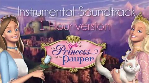 Barbie as The Princess and The Pauper Instrumental Soundtrac