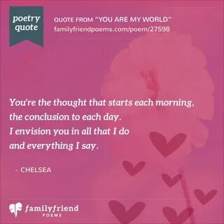 You Are My World, Special Friend Poem