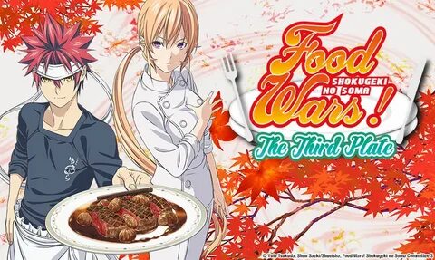 Food Wars! Watch Order ( Shokugeki no Soma Watch Order ) Ota