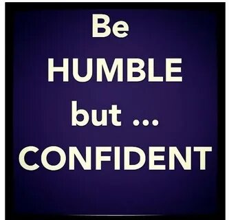 Be Humble Quotes Be Humble Sayings Be Humble Picture Quotes