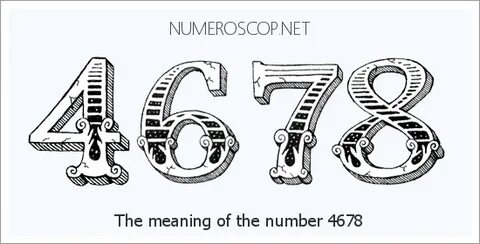 Meaning of 4678 Angel Number - Seeing 4678 - What does the n