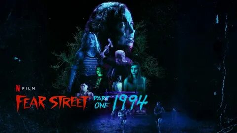 Fear Street Part 1 1994 (2021) 720p + 1080p + 2160p 4K NF WE