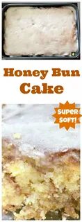 Honey Bun Cake Lovefoodies Honey buns, Cake mix recipes, Hon