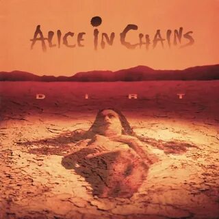 Ranking Dirt - Alice In Chains Music Amino