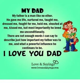 MY DAD My Father Is a Man Like No Other He Gave Me Life Nurt