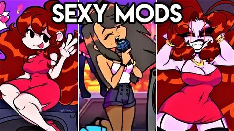 Sexy Mods - Friday Night Funkin' - YouTube
