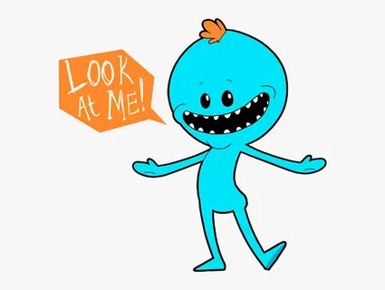 Transparent Mr Clipart - Rick And Morty Fan Art Mr Meeseeks,