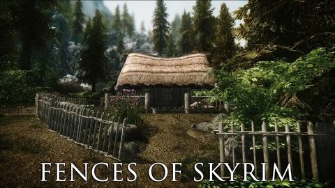 TES V - Skyrim Mods: Fences of Skyrim - YouTube