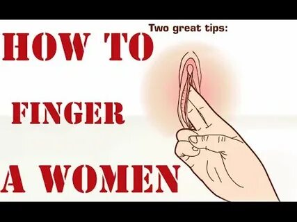 Ai how to finger girl