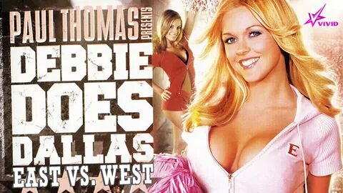 Watch Debbie Does Dallas: East vs. West (2004) Full Movie On
