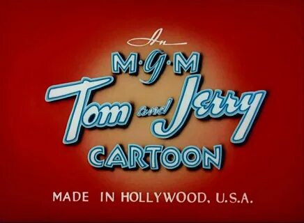 An MGM Tom and Jerry CARTOON Tom and jerry, Tom and jerry ca