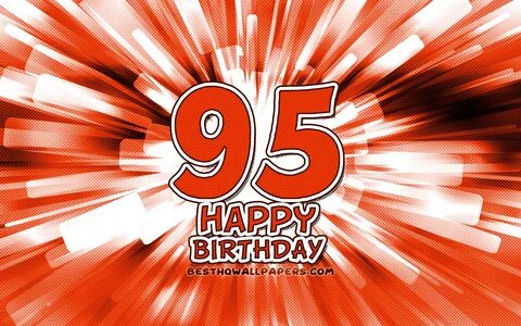 Hämta bilder Glad 95: e födelsedag, 4k, orange abstrakt strå