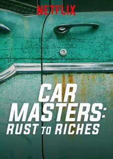 Car Masters: Rust to Riches (TV Series 2018- ) - IMDb