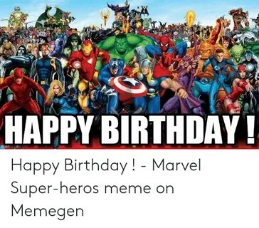 🐣 25+ Best Memes About Marvel Happy Birthday Marvel Happy Bi