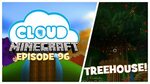 "TREEHOUSE" Cloud 9 - S2 Ep. 96 - YouTube