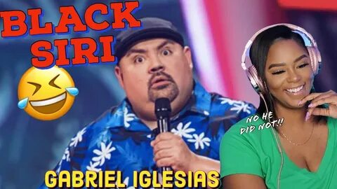 He is a MESS!!! Gabriel Iglesias "Black Siri" Reaction ImSti