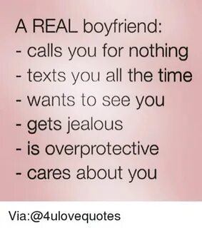 A REAL Boyfriend Calls You for Nothing Texts You All the Tim