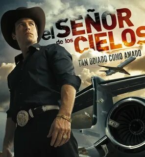 Image gallery for "El Señor de los Cielos (TV Series)" - Fil