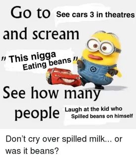 Go to See Cars 3 in Theatres and Scream This Nigga Eating Be