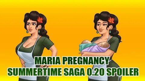 Maria Pregnancy Spoiler 0.20 Summertime Saga 0.20 Maria Leak