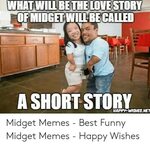 🅱 25+ Best Memes About Funny Midget Memes Funny Midget Memes