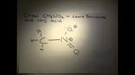 Draw CH3NO2 (Nitromethane) in Lewis and its conjugate acid -