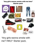 Any Girls Wanna Smoke With Me Hmu Starter Pack LIJAH RAIG 12
