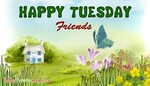 Happy Tuesday Wishes Images For Friends
