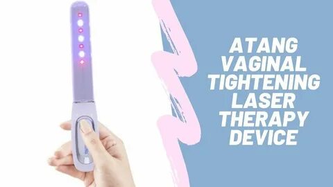 ATANG Vaginal Tightening Laser Therapy Device AliExpress - Y