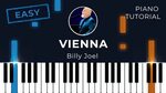 Vienna (by Billy Joel, played by Evan Duffy) - Piano tutoria
