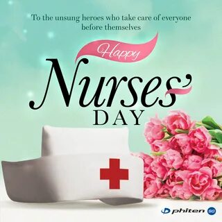 Happy Nurses' Day! The world is a healthier place because of