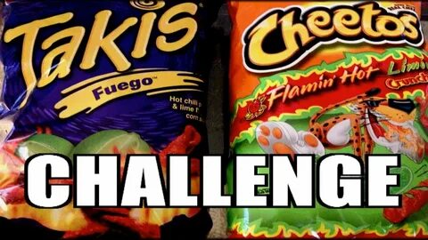 HOT CHEETOS AND TAKIS CHALLENGE - YouTube