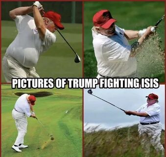 Trump fights ISIS Donald Trump Know Your Meme