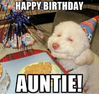 👩 15 Best Happy Birthday Aunt Meme - Just Meme